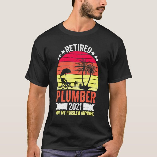T-shirt Plomber Retraité Pour Hommes 2021 Plombing Tee Pip (Devant)