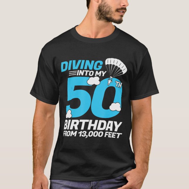 T-shirt Plongée dans mon 50e anniversaire - Skydiving Birt (Devant)