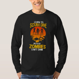 T-shirt Plongée de plongée amusante parce que les zombies 