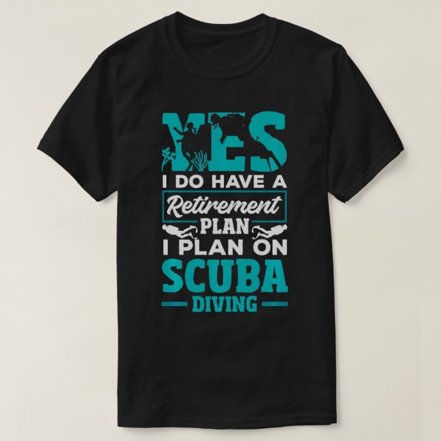 T-shirt Plongée Plongée Plan de retraite Funny Retraité Pl (Design devant)