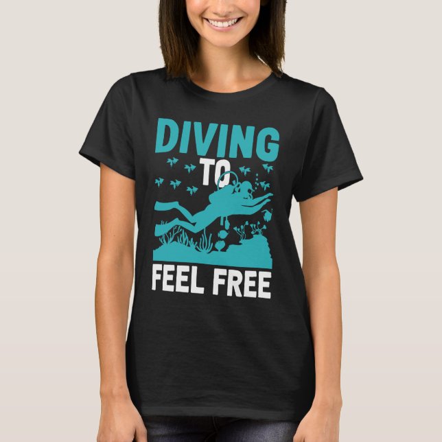 T-shirt Plongée Pour Se Sentir Libre I Plongeur (Devant)