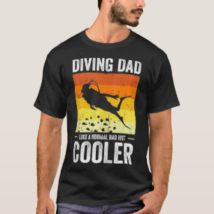 T-shirt Plongée Scuba Papa Comme Un Papa Normal Juste Glac