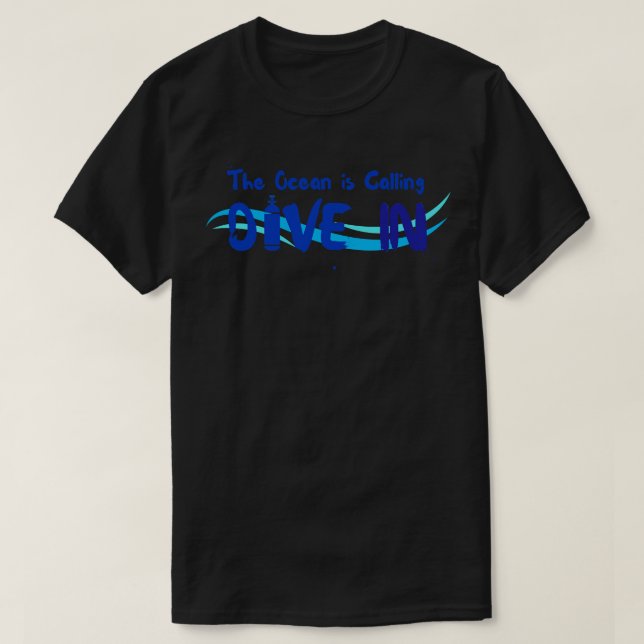 T-shirt Plongée sous-marine L'océan appelle Plongée dans S (Design devant)