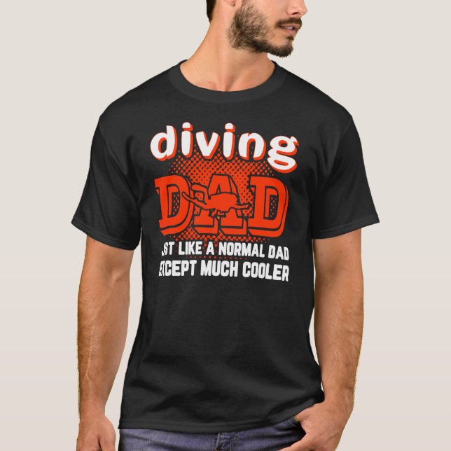 T-shirt Plongée sous-marine papa beaucoup Cool (Devant)