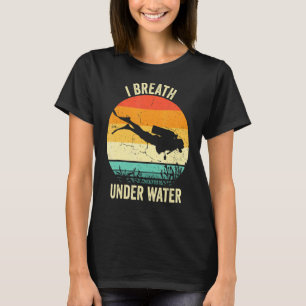 T-shirt Plongée vintage Plongée sous-marine I Breathe Unde