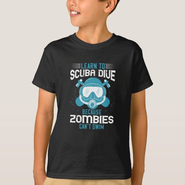 T-shirt Plongée - Zombies Can't Swim Apprendre la plongée (Devant)