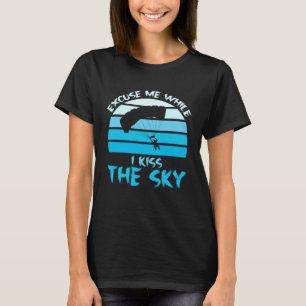 T-shirt Plongeon dans le ciel drôle Excuse de skydiver Pen