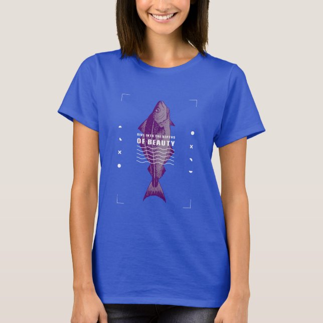 T-shirt Plongez Dans Les Profondeurs De La Beauté Poisson  (Devant)