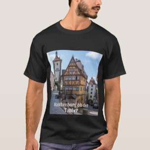 T-shirt Plönlein à Rothenburg ob der Tauber, Allemagne