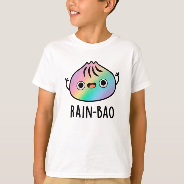 T-shirt Pluie-bao Funny Arc-en-ciel Dimsum Bao Pun (Devant)