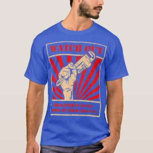 T-shirt Plumber Funny College Plumbing Plumbing