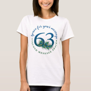 T-shirt Plumes de paon pour les 63 ans ou anniversaire de