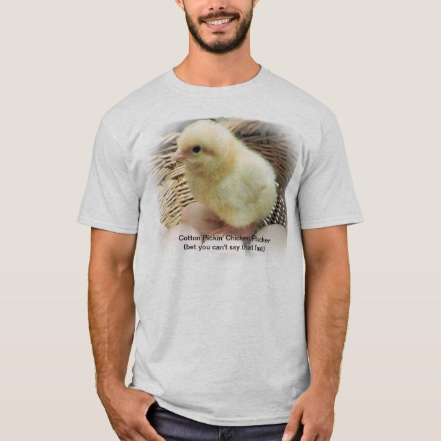 T-shirt "Plumeur de poulet de Pickin de coton " (Devant)