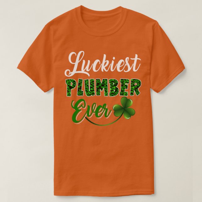 T-shirt Plumeur le plus chanceux jamais (Design devant)