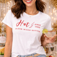 Plus âgée Plus sage Plus sexy Drôle Piment rouge p