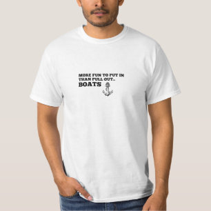 T-shirt Plus Amusant À Mettre Que De S'Éloigner, Bateaux