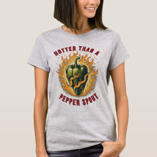 T-shirt Plus chaud qu'une gerbe de poivre