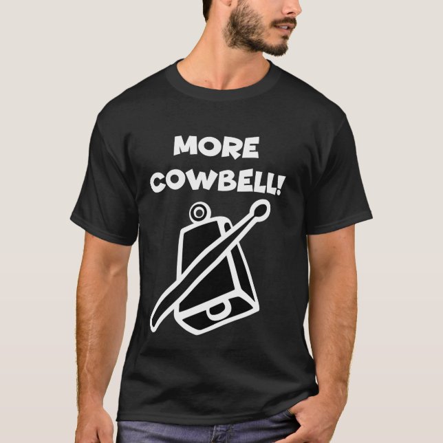 T-shirt Plus Cowbell - noir (Devant)