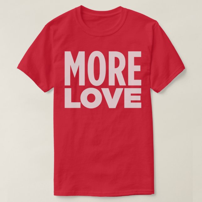T-SHIRT PLUS D'AMOUR (Design devant)