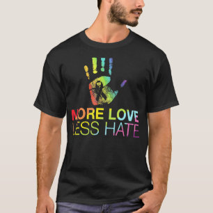 T-shirt Plus D'Amour Moins De Haine Gay pride Lgbt Pride M