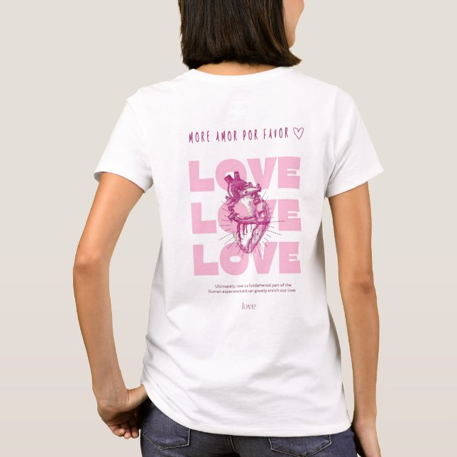 T-SHIRT PLUS D'AMOUR S'IL VOUS PLAÎT ♡  (Dos)
