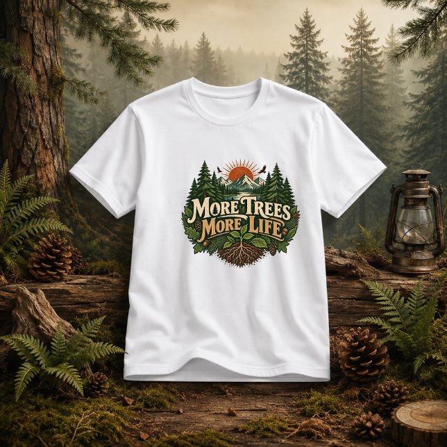 T-shirt Plus d'arbres, plus de vie citation forestière (Créateur téléchargé)