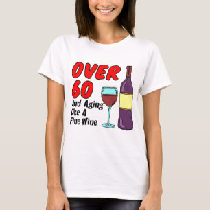 T-shirt Plus de 60 vieillissant comme le vin