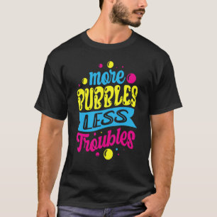 T-shirt Plus de bulles Moins de problèmes Saponificati fab
