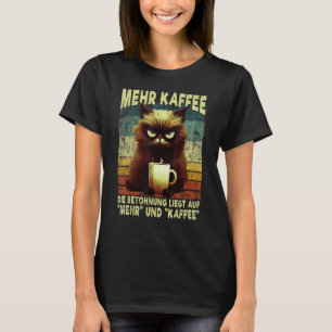 T-shirt Plus de café Grumpy Mieze Cat matin Grumpy en reta