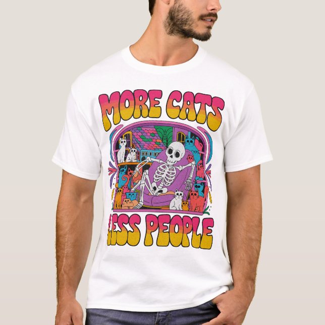 T-shirt Plus de chats Moins de gens Drôle Squelette avec K (Devant)