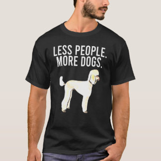 T-shirt Plus de chiens Poodle Introvert