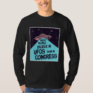 T-shirt Plus De Gens Croient En Ufos Qu'Au Congrès Uap 1