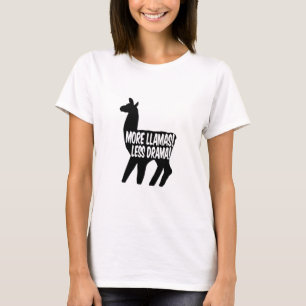T-shirt Plus de lamas moins de drame