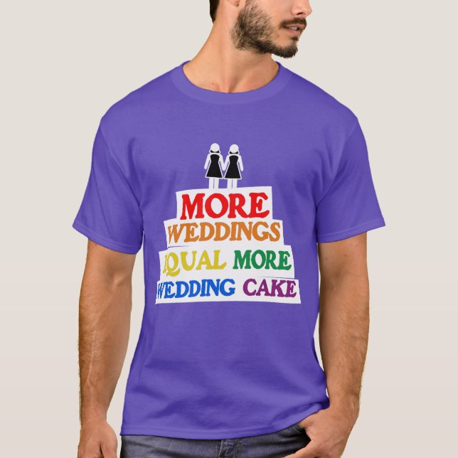 T-SHIRT PLUS DE MARIAGES ÉGALENT PLUS DE GÂTEAU DE MARIAGE (Devant)