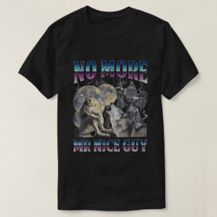 T-shirt Plus de mec sympa Mème de loup alpha drôle Papa