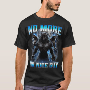 T-shirt Plus de Monsieur Gentil Mème Drôle de Loup Alpha