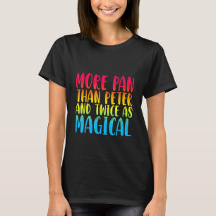 T-shirt Plus De Pan Que Peter Et Deux Fois Comme Magique