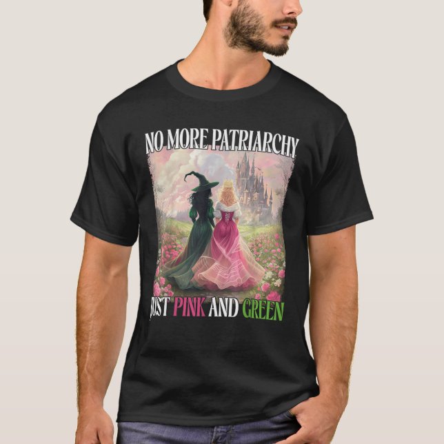 T-shirt Plus de patriarcat Juste Sorcière Rose Vert Hallow (Devant)
