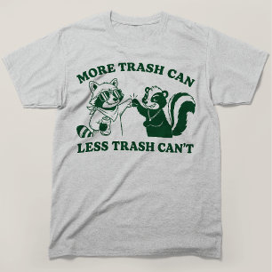 T-shirt Plus de poubelle moins de poubelle Raton laveur mo