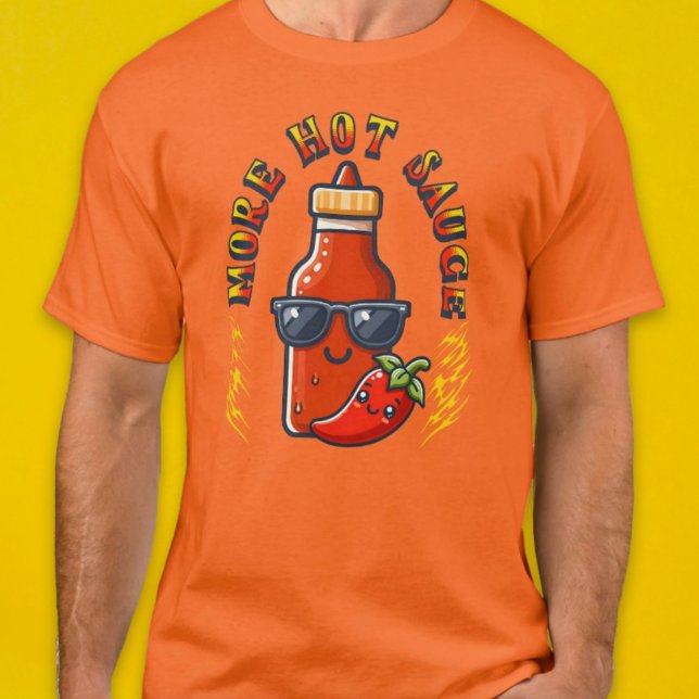 T-shirt Plus de sauce chaude nourriture épicée Lover Kawai (More Hot Sauce Spicy Food Lover Gift T-Shirt)
