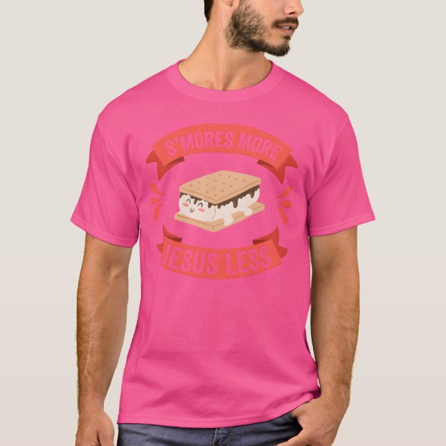 T-shirt Plus de SMores Jésus moins drôle Cadeaux de campin (Devant)
