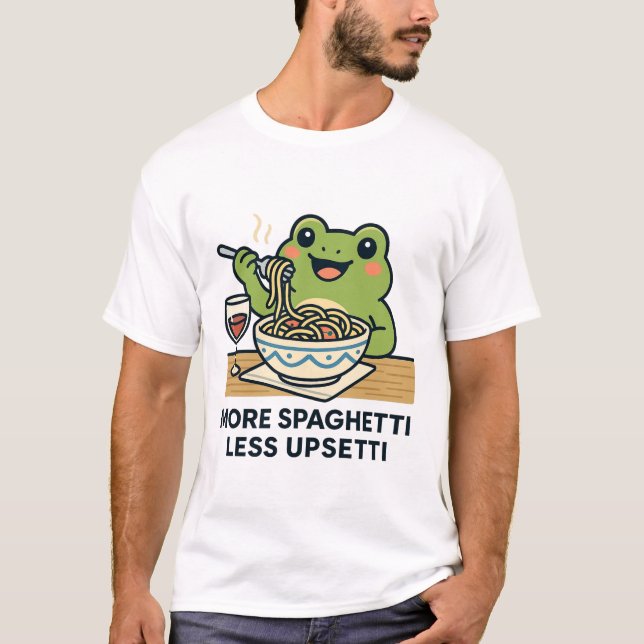 T-shirt Plus de Spaghetti, Moins d'Upsetti – Humour Alimen (Devant)
