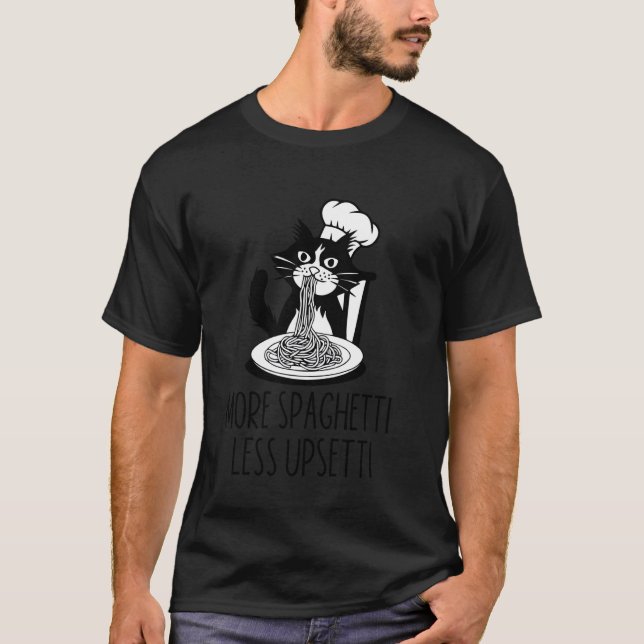 T-shirt Plus de spaghettis moins d'Upsetti chat drôle amat (Devant)