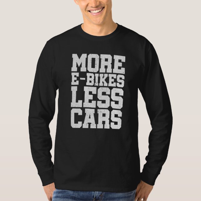T-shirt Plus de vélos électriques moins de voitures Bicycl (Devant)
