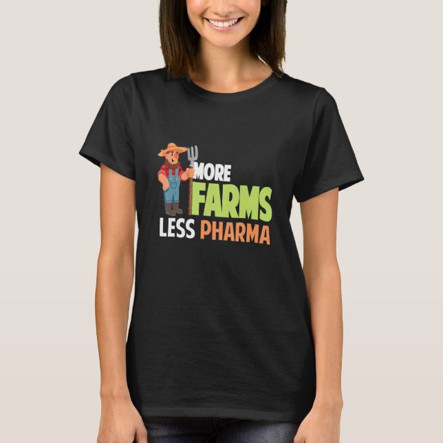 T-shirt Plus D'Fermes Moins Pharma Agriculteur Casquette E (Devant)