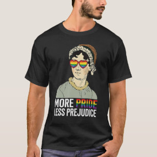 T-shirt Plus Fierté Moins Préjugés LGBT Jane Austen Fier A