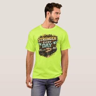 T-shirt Plus Fort Chaque Jour