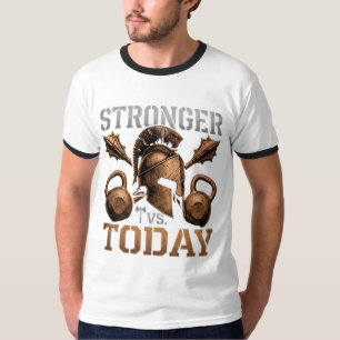 T-shirt Plus Fort que Aujourd'hui Dépassez Votre Meilleu