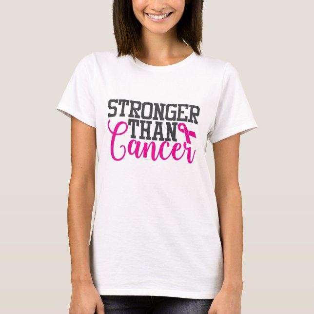 T-shirt Plus fort que le cancer| Sensibilisation au cancer (Devant)