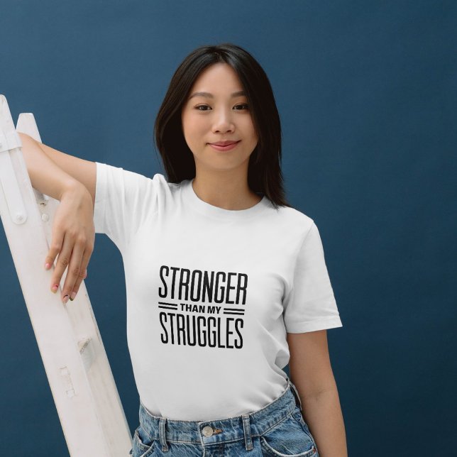 T-shirt Plus forte que mes luttes (Créateur téléchargé)